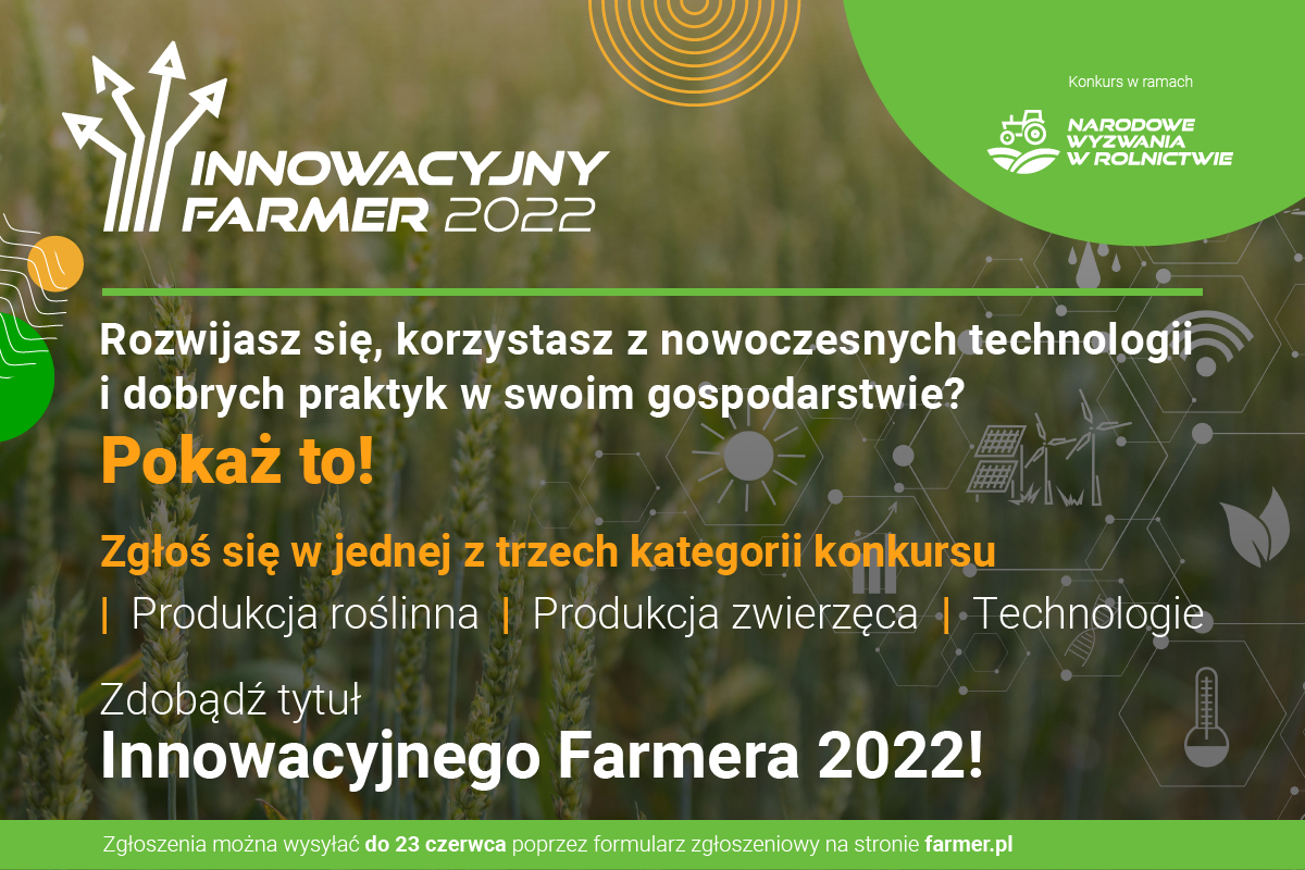 Weź udział w konkursie i pokaż swoje gospodarstwo! Innowacyjny Farmer 2022